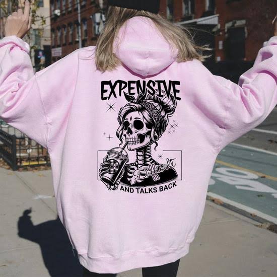Expensive Talks Back Funny Print Women Hoody Harajuku Loose Clothes Fleece Warm Comfortable Hoodie Vintage Autumn Crewneck Top